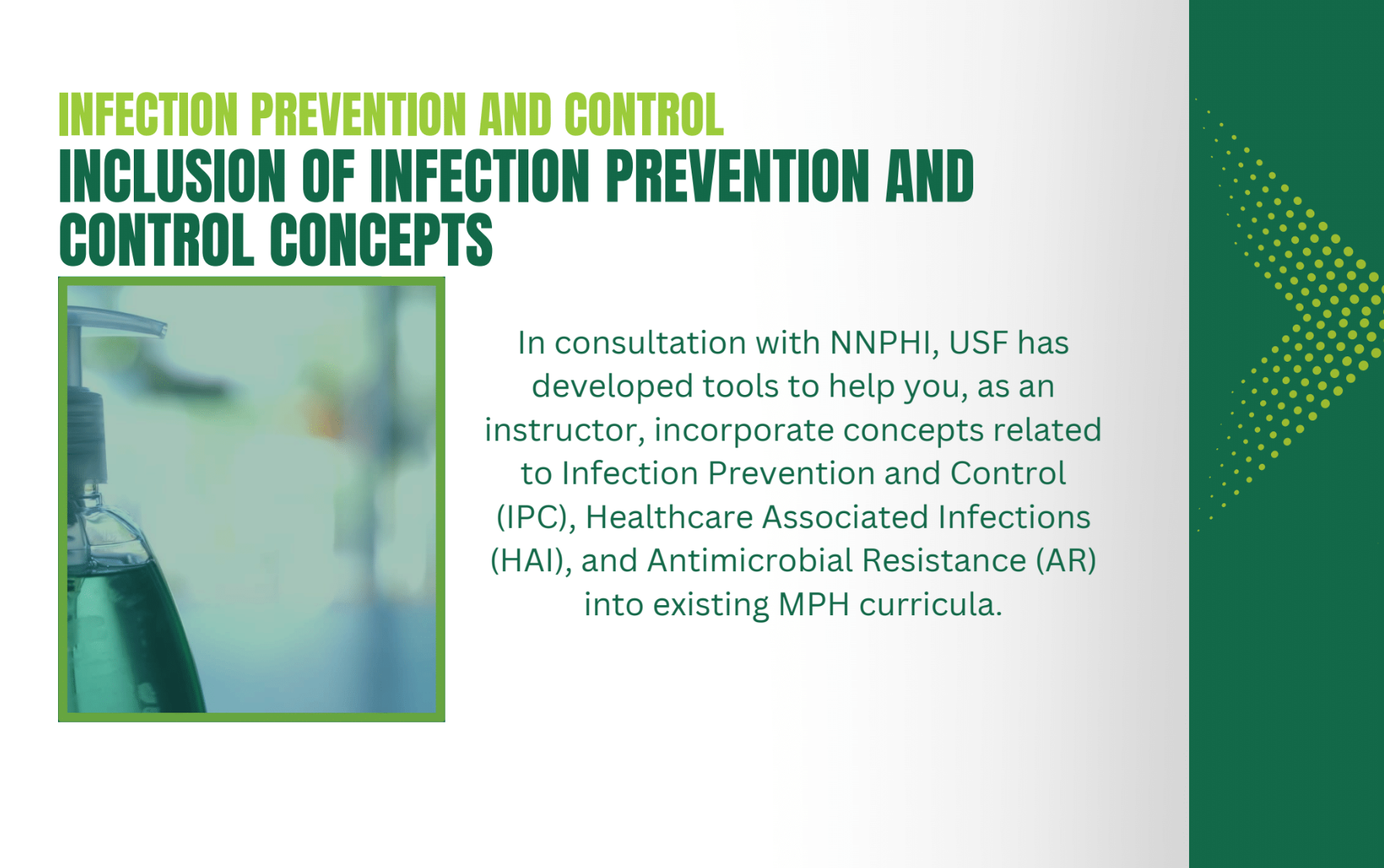 Infection Prevention and Control: Inclusion of Infection Prevention and Control Concepts