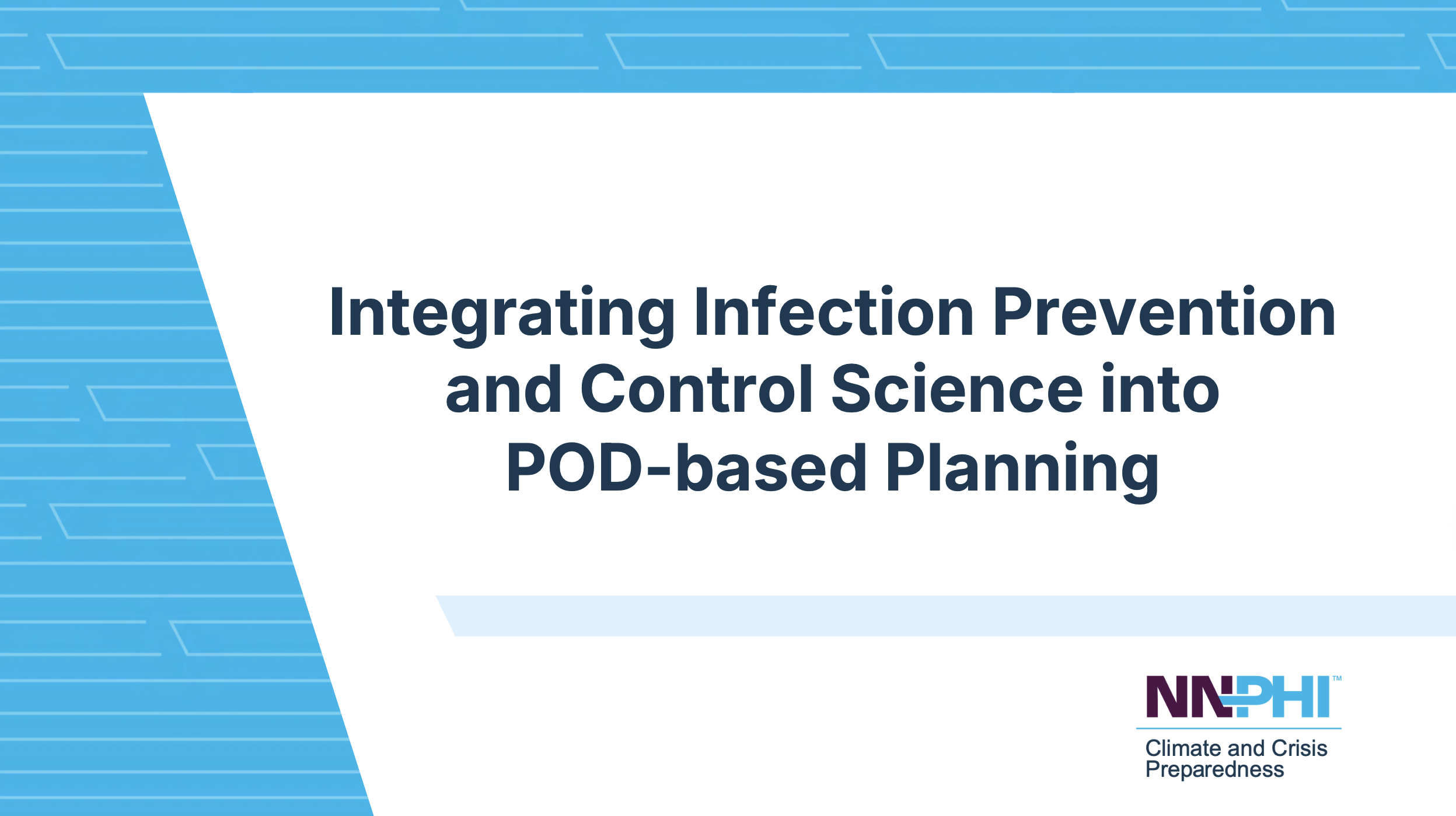 Integrating Infection Prevention